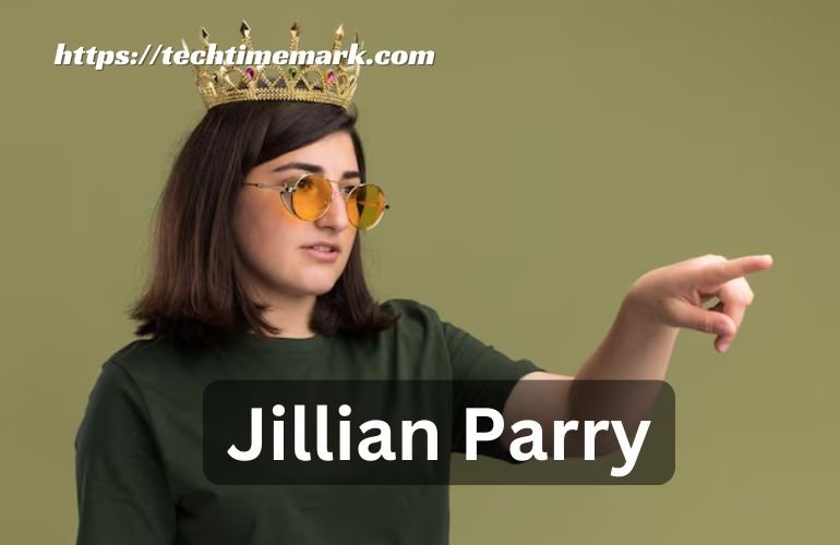 Jillian Parry’s Admirable Traits: Confidence